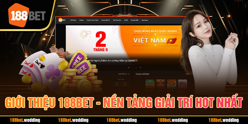 Giới thiệu 188BET - Nền tảng giải trí hot nhất